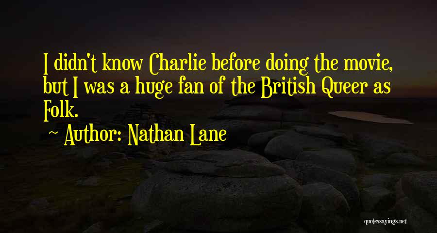 Folk Quotes By Nathan Lane