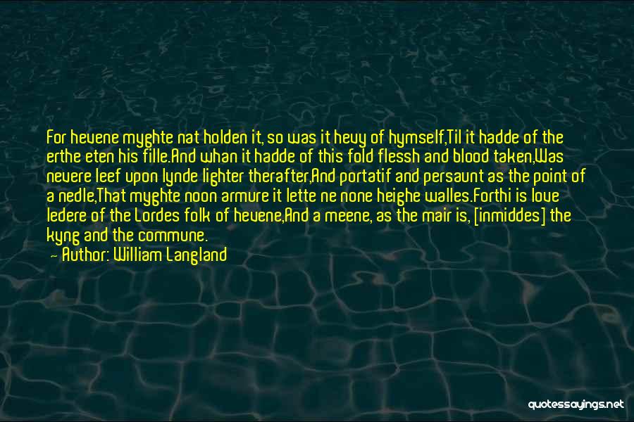 Folk Quotes By William Langland