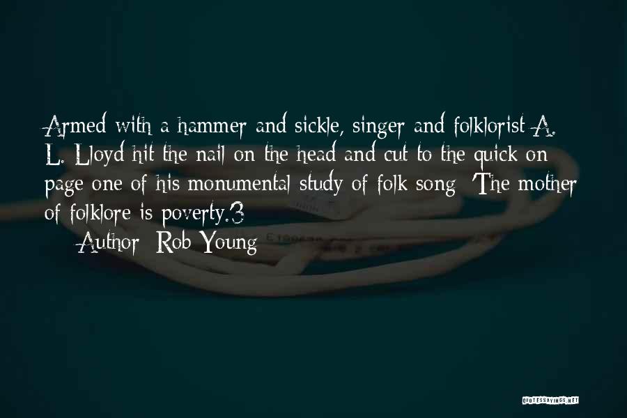 Folk Singer Quotes By Rob Young