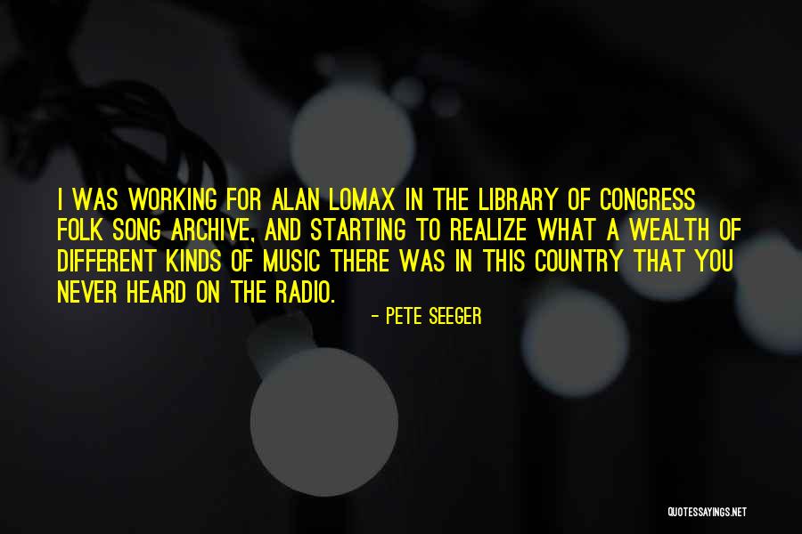 Folk Song Quotes By Pete Seeger Folk Song Quotes By Pete Seeger