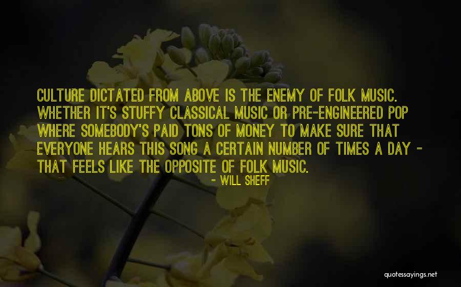 Folk Song Quotes By Will Sheff Folk Song Quotes By Will Sheff