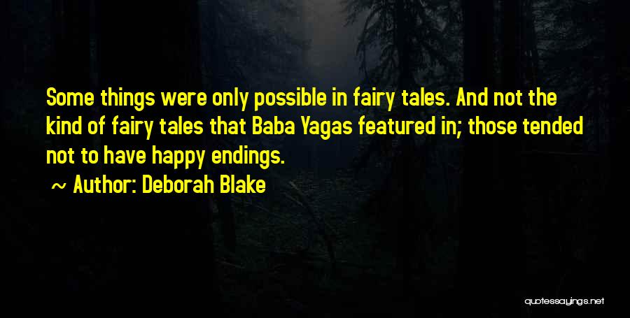 Folk Tale Quotes By Deborah Blake