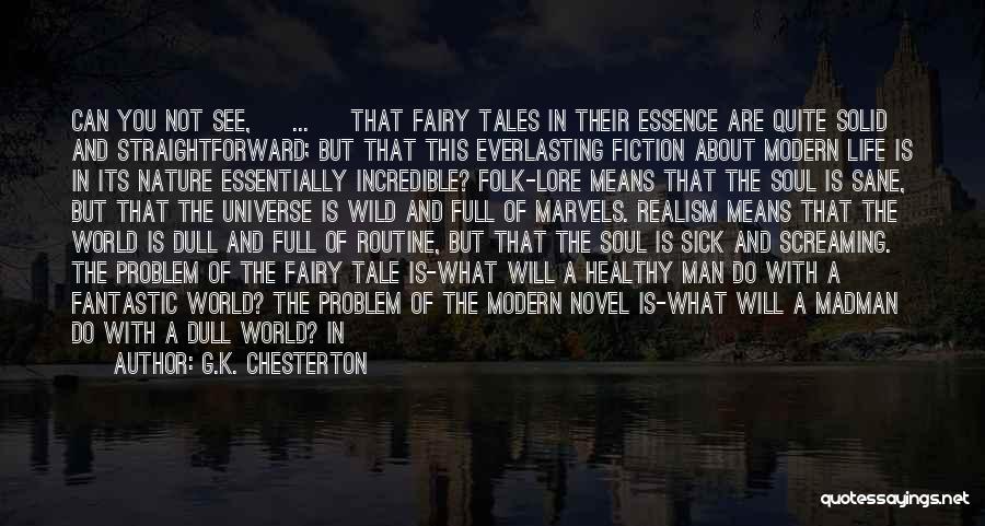 Folk Tale Quotes By G.K. Chesterton