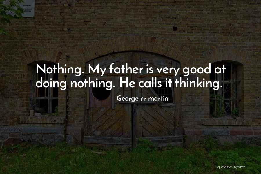 Folkening Construction Quotes By George R R Martin