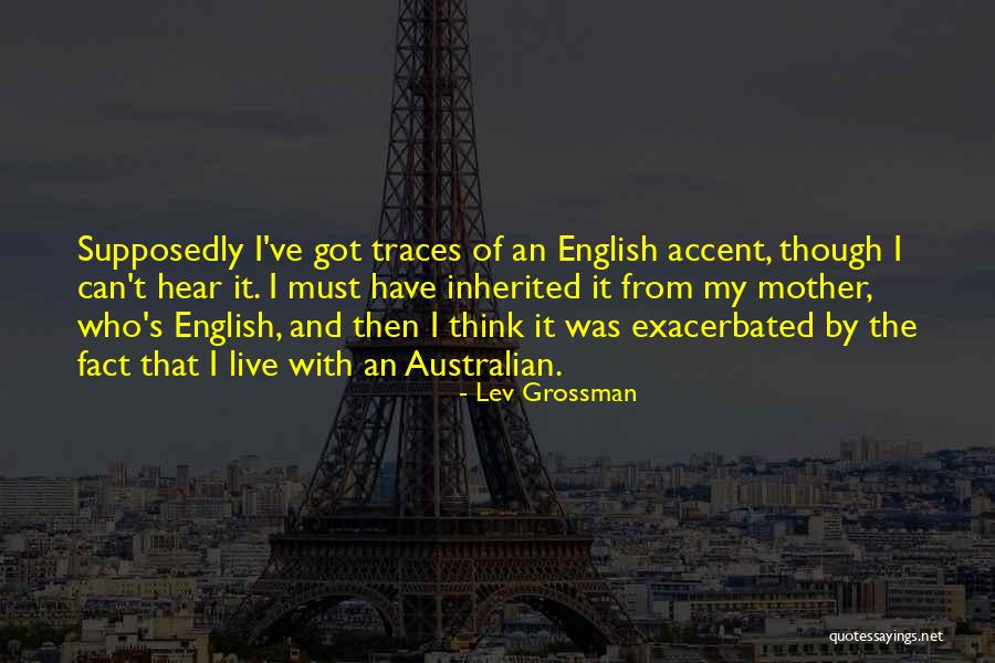 Folkens Teri Quotes By Lev Grossman Folkens Teri Quotes By Lev Grossman