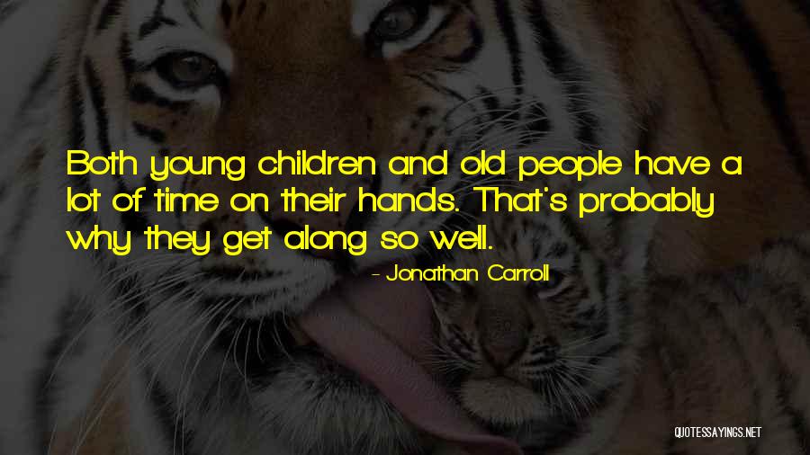 Folkepension Quotes By Jonathan Carroll Folkepension Quotes By Jonathan Carroll