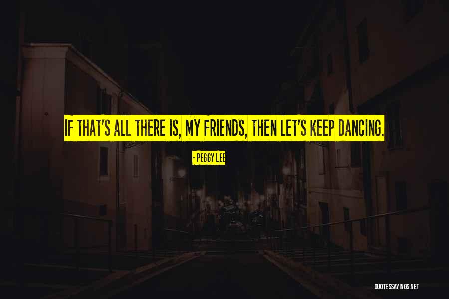 Folkerson Communications Quotes By Peggy Lee Folkerson Communications Quotes By Peggy Lee