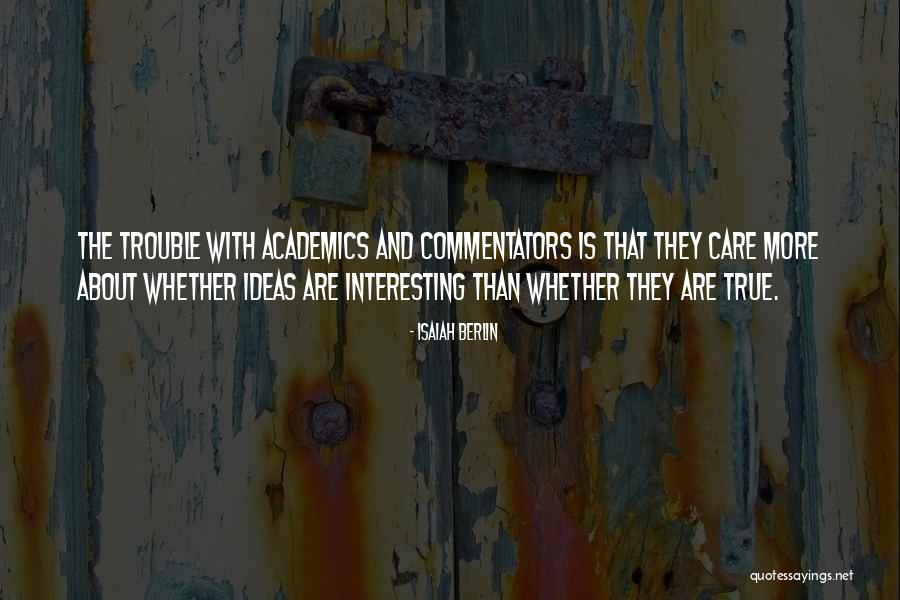 Folkerts Aircraft Quotes By Isaiah Berlin Folkerts Aircraft Quotes By Isaiah Berlin