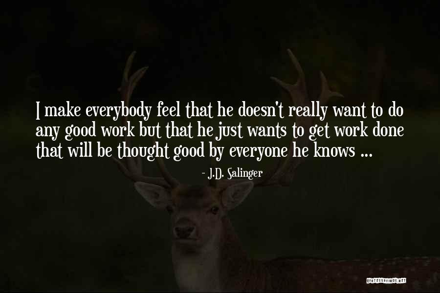 Folklorist Career Quotes By J.D. Salinger Folklorist Career Quotes By J.D. Salinger