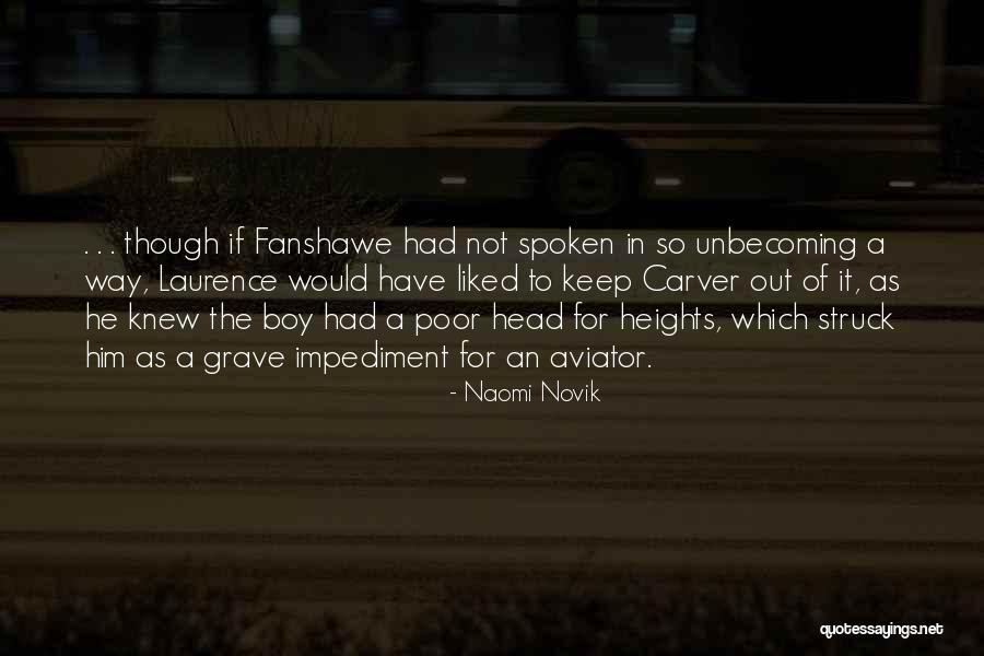 Folkman Law Quotes By Naomi Novik Folkman Law Quotes By Naomi Novik