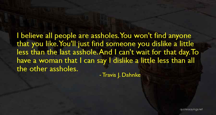 Folks That Dull Your Sparkle Memes Quotes By Travis J. Dahnke Folks That Dull Your Sparkle Memes Quotes By Travis J. Dahnke
