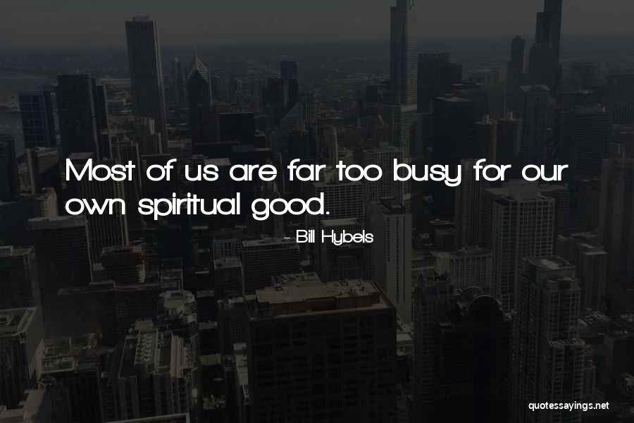 Folksingers Quotes By Bill Hybels Folksingers Quotes By Bill Hybels