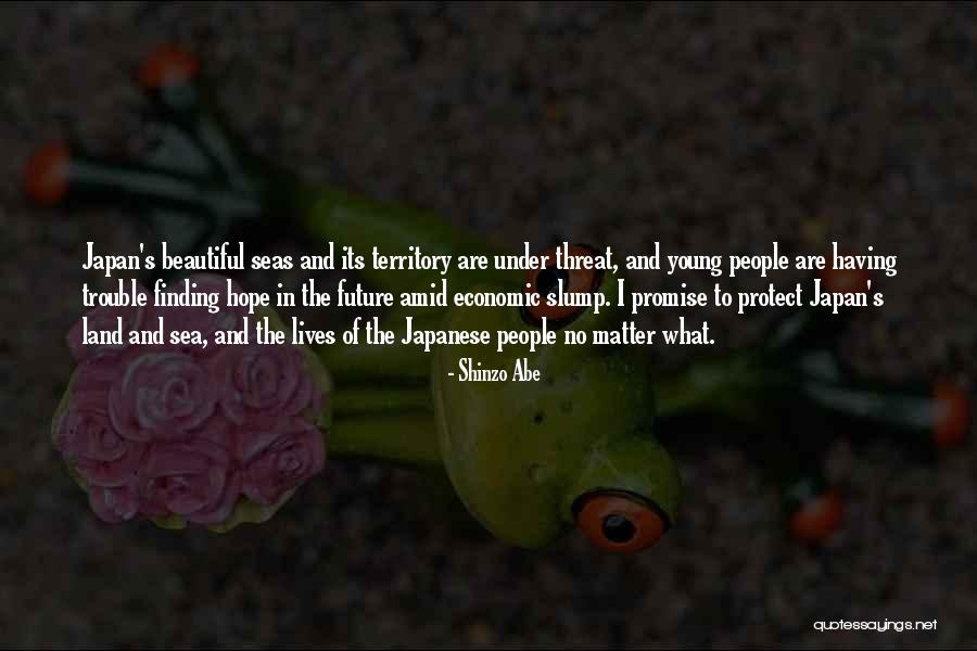 Folksy Super Quotes By Shinzo Abe Folksy Super Quotes By Shinzo Abe