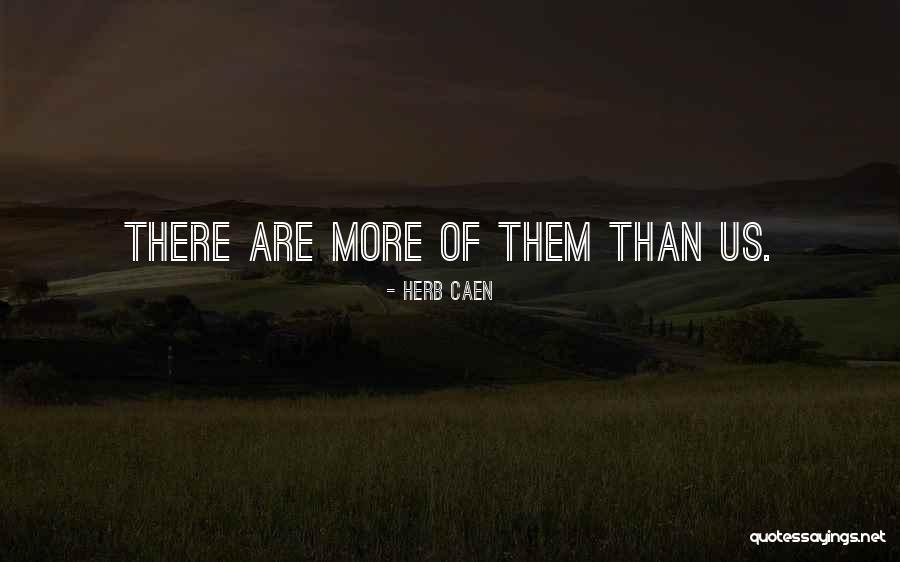 Follado Hermana Quotes By Herb Caen Follado Hermana Quotes By Herb Caen