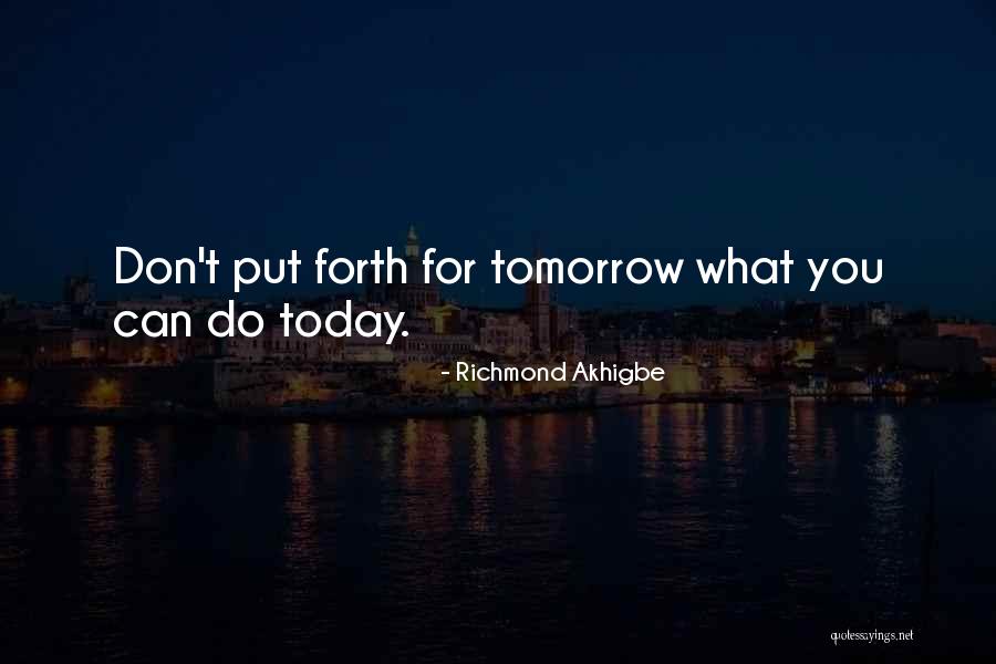 Follador Quotes By Richmond Akhigbe Follador Quotes By Richmond Akhigbe
