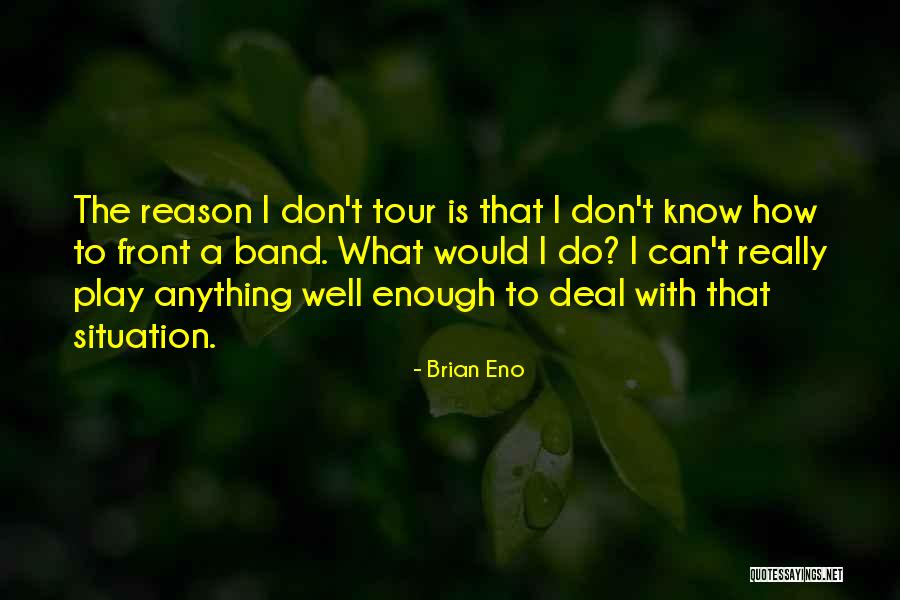 Follea Wig Quotes By Brian Eno Follea Wig Quotes By Brian Eno