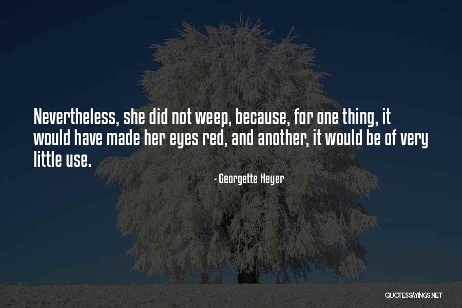 Follement Quotes By Georgette Heyer Follement Quotes By Georgette Heyer