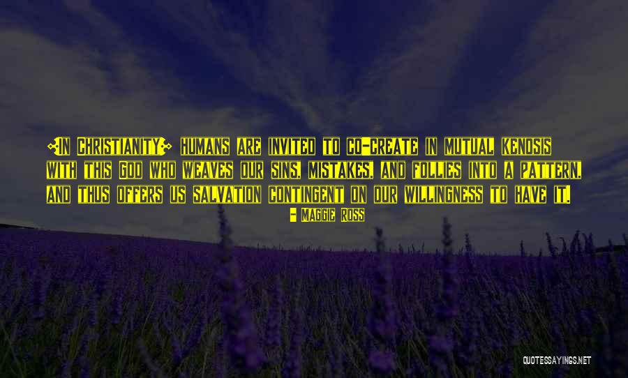 Follies Of God Quotes By Maggie Ross Follies Of God Quotes By Maggie Ross