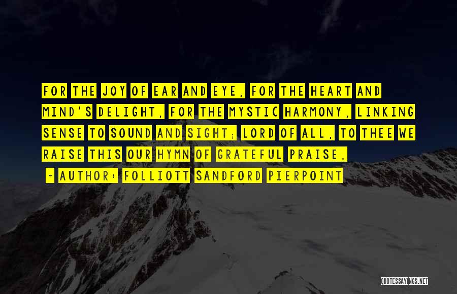 Folliott Sandford Pierpoint Quotes 485881