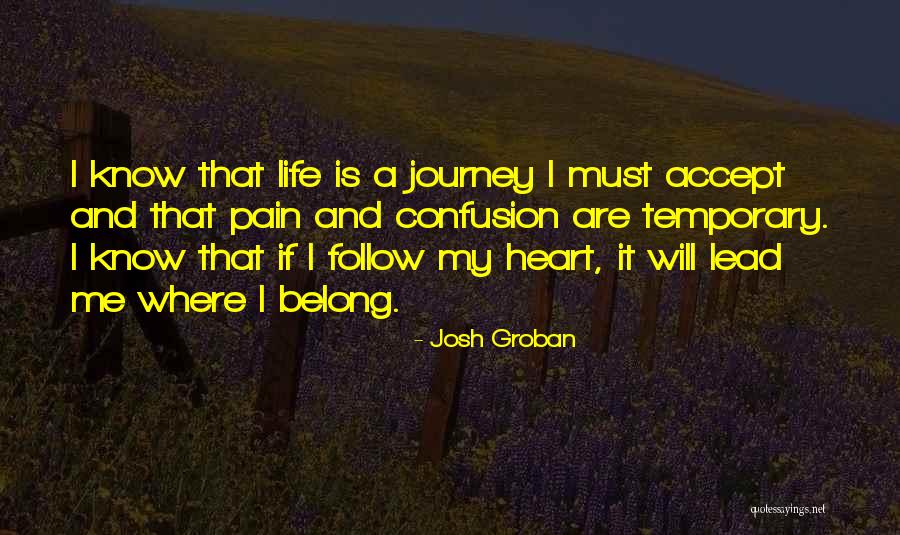 Follow And Lead Quotes By Josh Groban