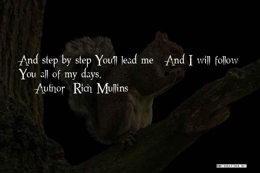 Follow And Lead Quotes By Rich Mullins