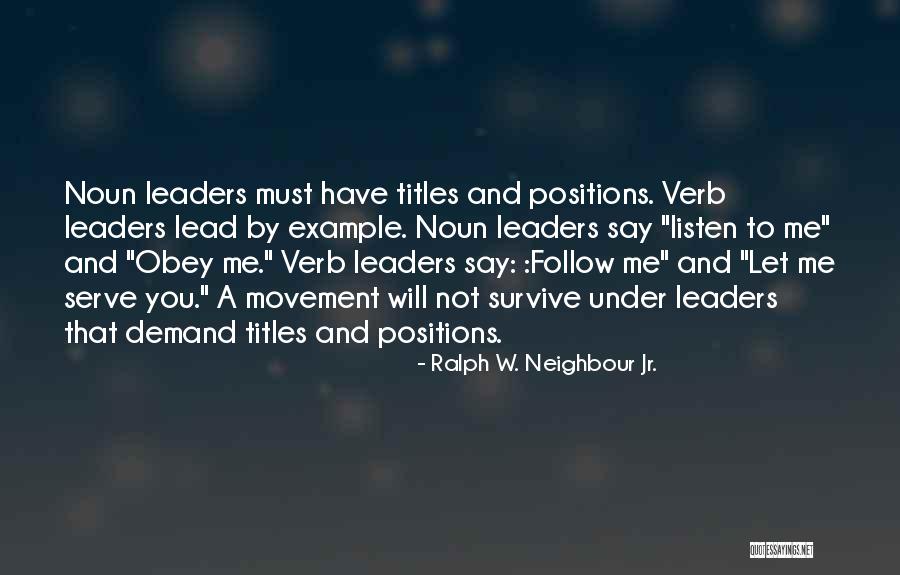 Follow Basic Quotes By Ralph W. Neighbour Jr. Follow Basic Quotes By Ralph W. Neighbour Jr.