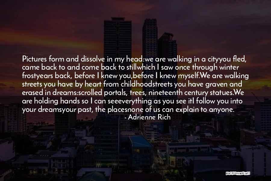 Follow Heart Or Head Quotes By Adrienne Rich Follow Heart Or Head Quotes By Adrienne Rich
