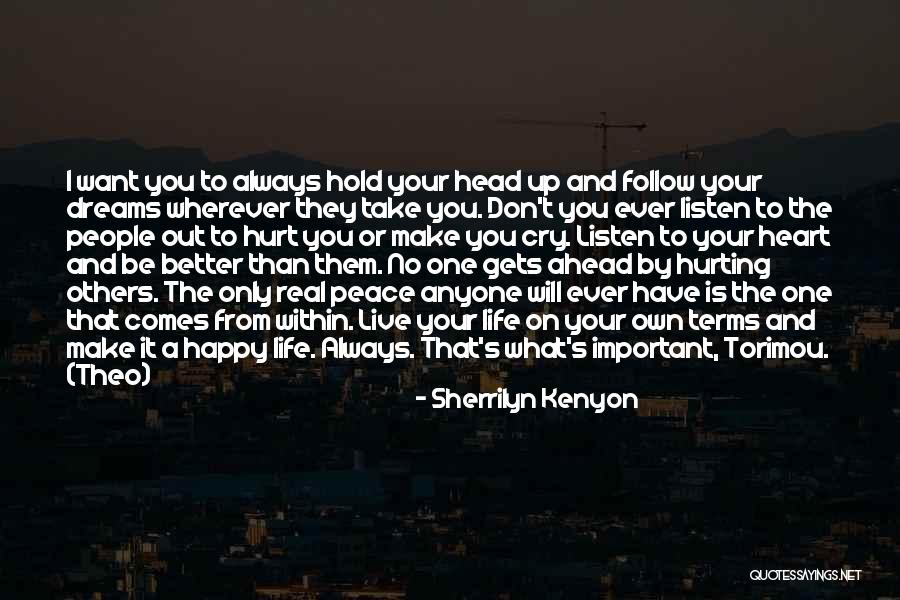 Follow Heart Or Head Quotes By Sherrilyn Kenyon Follow Heart Or Head Quotes By Sherrilyn Kenyon