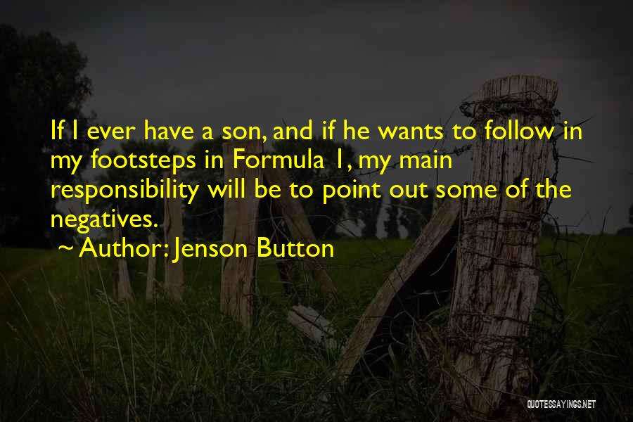 Follow In The Footsteps Quotes By Jenson Button