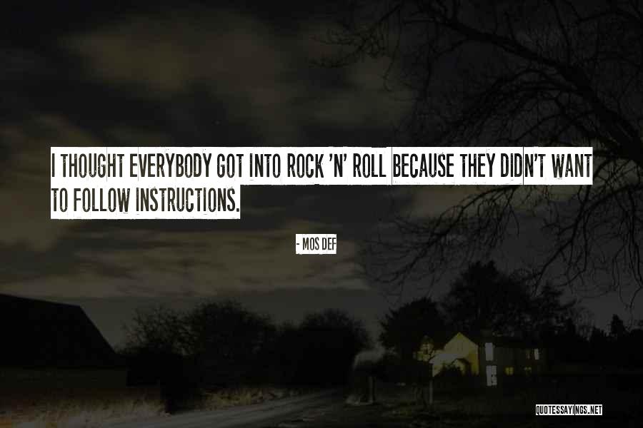 Follow Instructions Quotes By Mos Def Follow Instructions Quotes By Mos Def