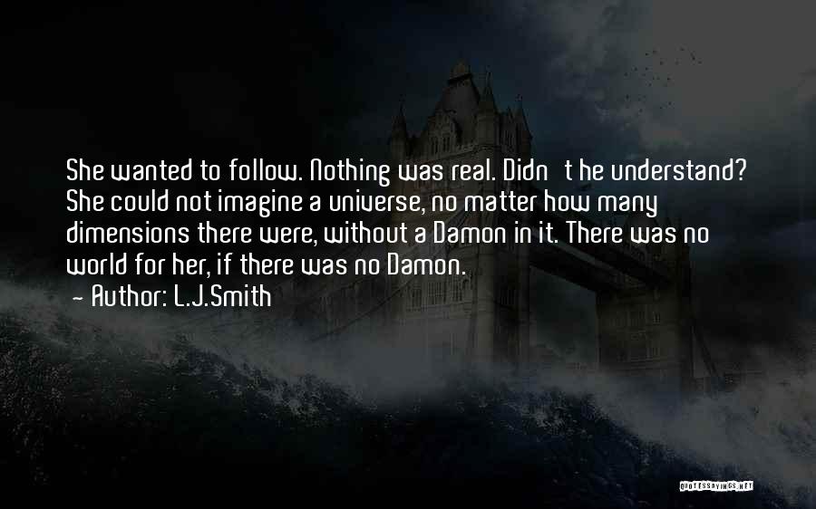 Follow My Page Quotes By L.J.Smith