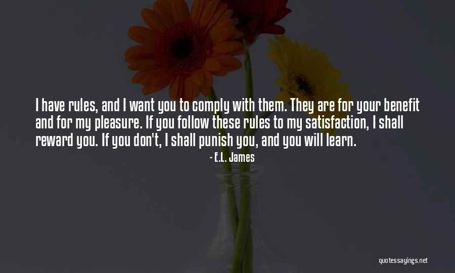 Follow My Rules Quotes By E.L. James Follow My Rules Quotes By E.L. James