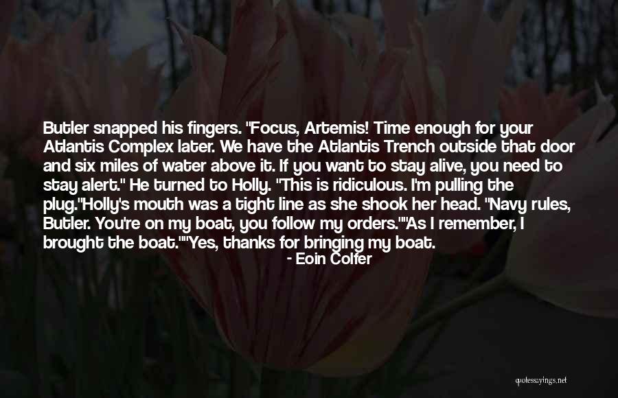 Follow My Rules Quotes By Eoin Colfer Follow My Rules Quotes By Eoin Colfer