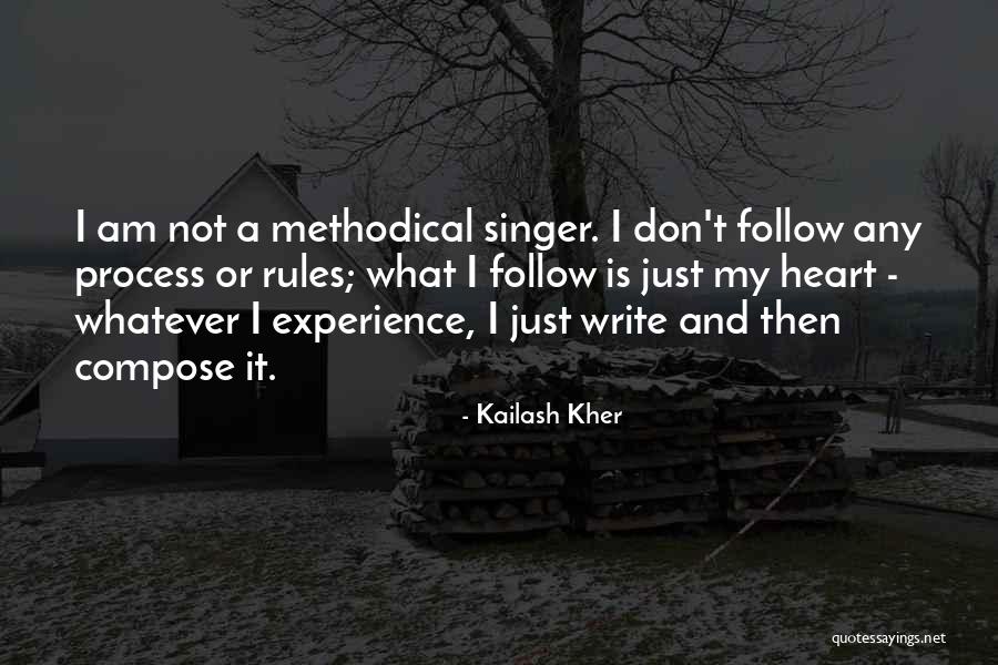 Follow My Rules Quotes By Kailash Kher Follow My Rules Quotes By Kailash Kher
