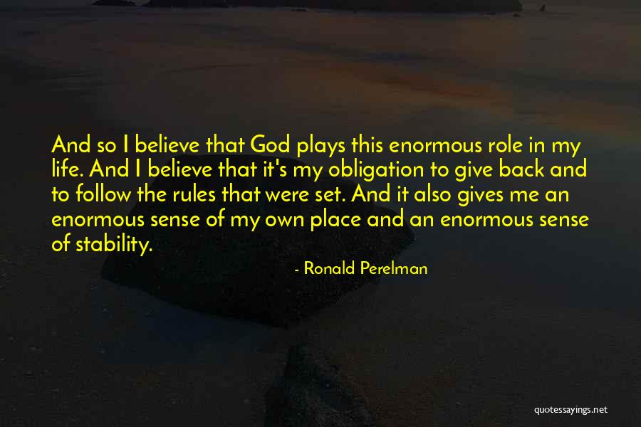 Follow My Rules Quotes By Ronald Perelman Follow My Rules Quotes By Ronald Perelman