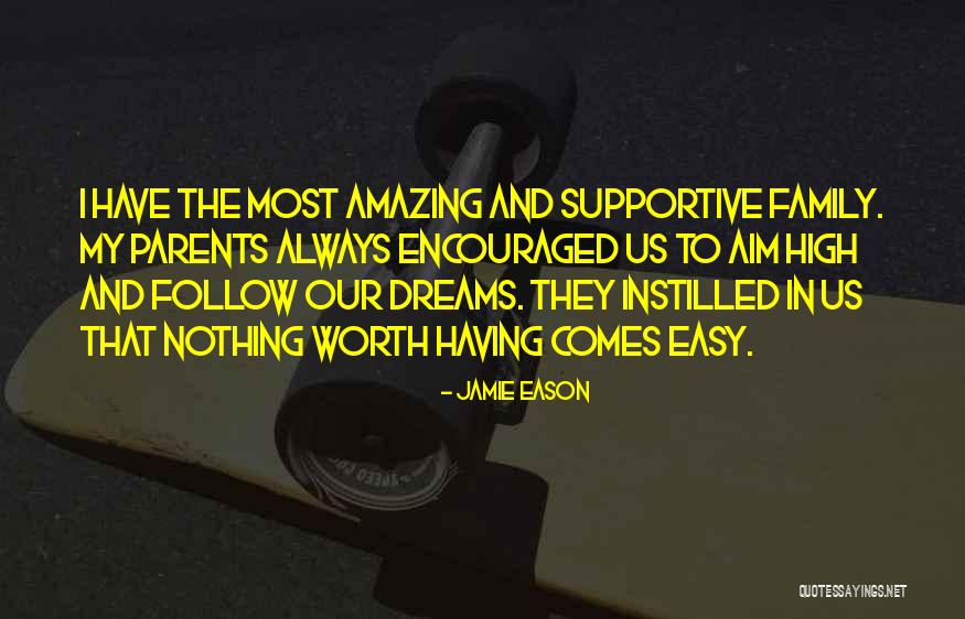 Follow The Dream Quotes By Jamie Eason