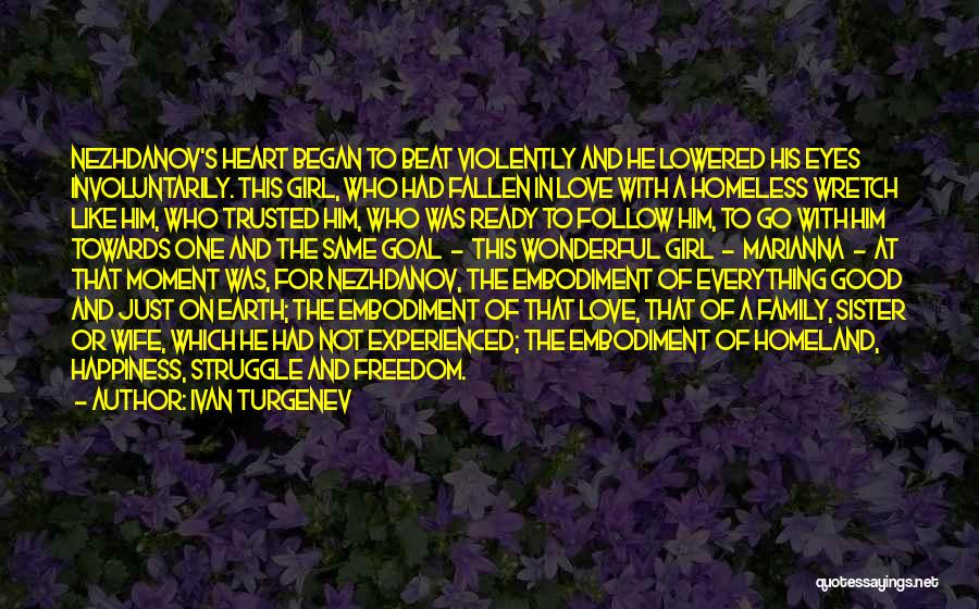 Follow The Heart Quotes By Ivan Turgenev Follow The Heart Quotes By Ivan Turgenev