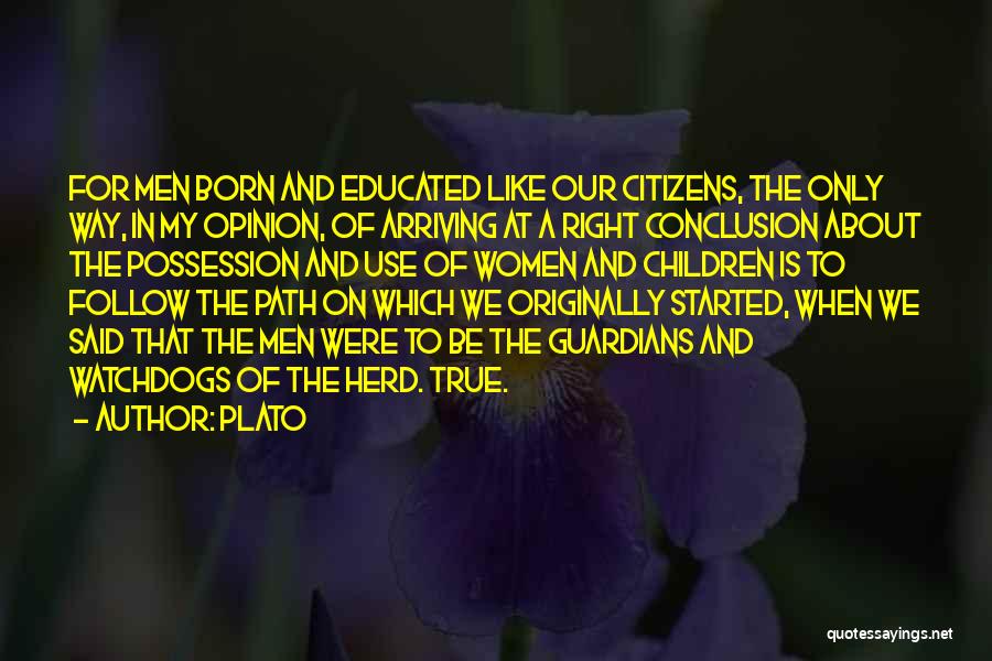 Follow The Herd Quotes By Plato