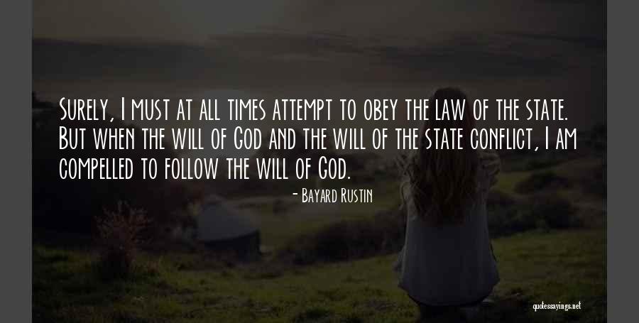 Follow The Law Quotes By Bayard Rustin