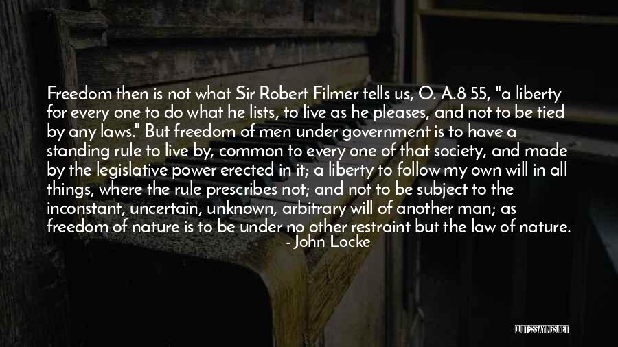 Follow The Law Quotes By John Locke Follow The Law Quotes By John Locke