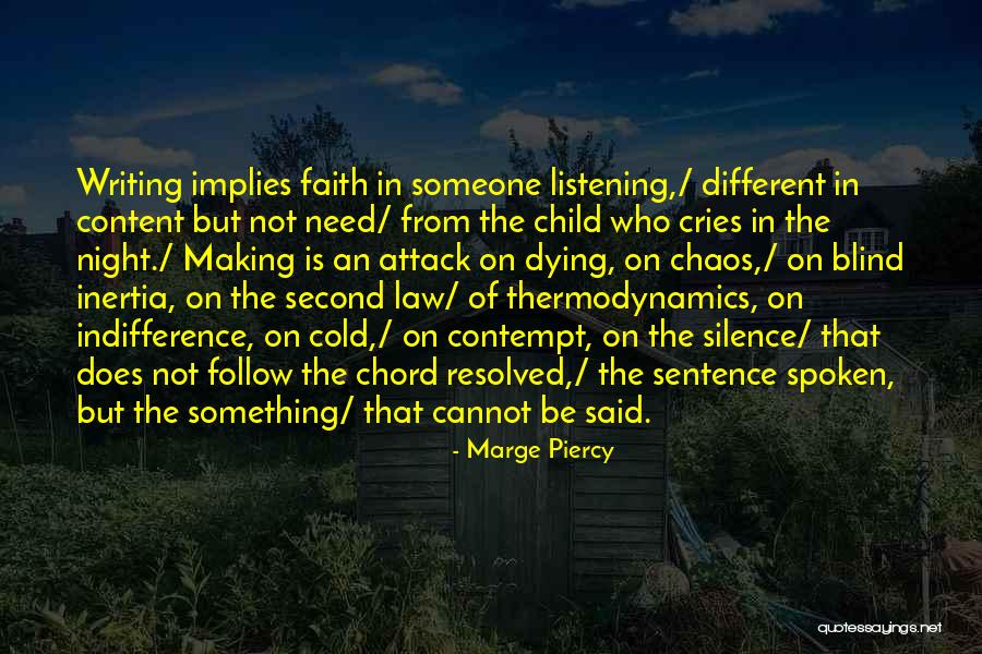 Follow The Law Quotes By Marge Piercy Follow The Law Quotes By Marge Piercy