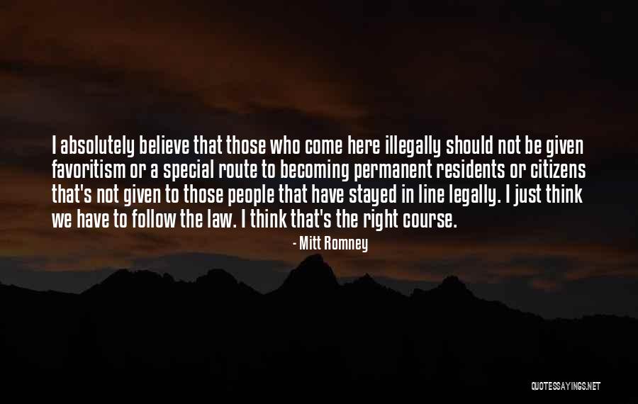 Follow The Law Quotes By Mitt Romney