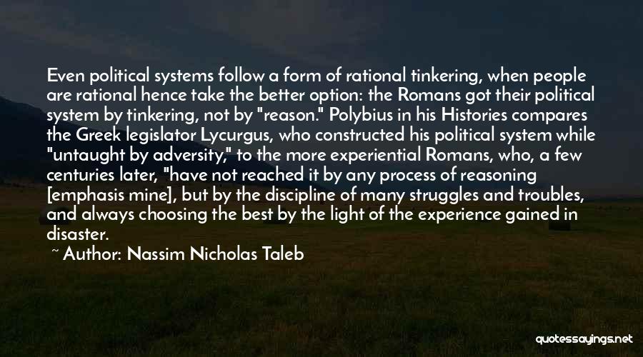 Follow The Light Quotes By Nassim Nicholas Taleb