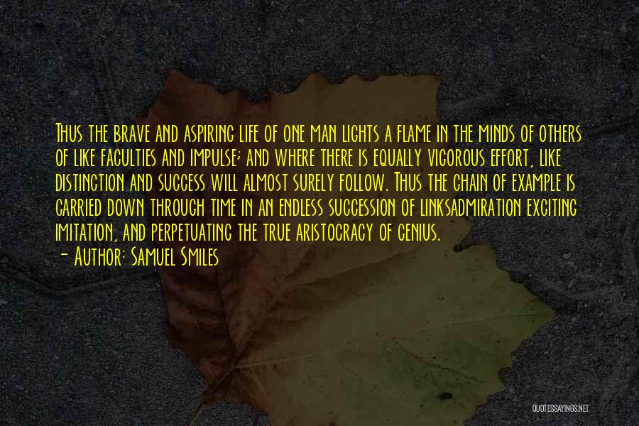 Follow The Light Quotes By Samuel Smiles