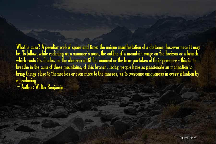 Follow The Masses Quotes By Walter Benjamin