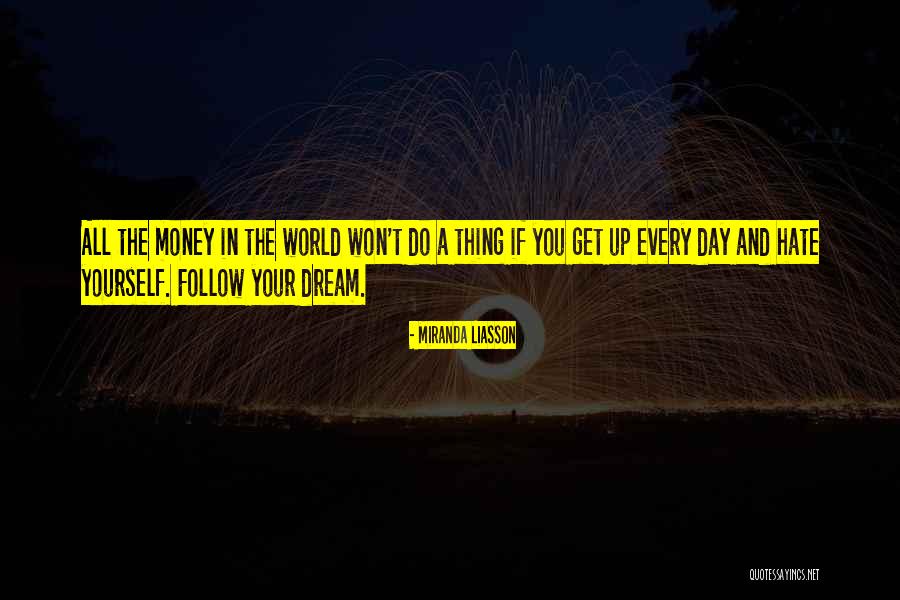 Follow The Money Quotes By Miranda Liasson Follow The Money Quotes By Miranda Liasson