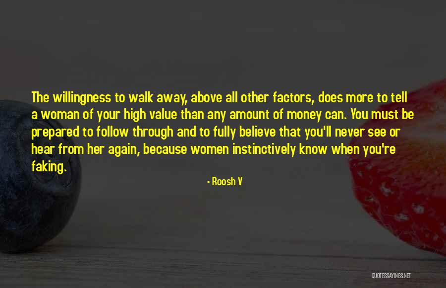 Follow The Money Quotes By Roosh V Follow The Money Quotes By Roosh V