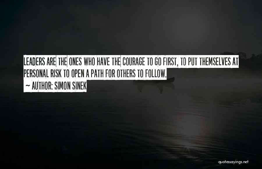 Follow The Path Quotes By Simon Sinek