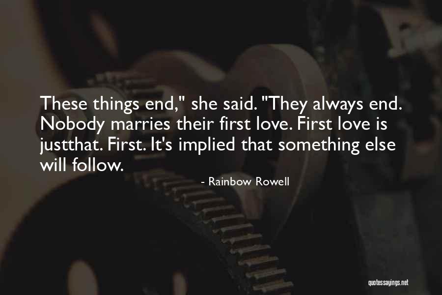 Follow The Rainbow Quotes By Rainbow Rowell