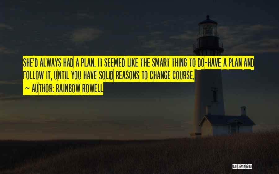 Follow The Rainbow Quotes By Rainbow Rowell